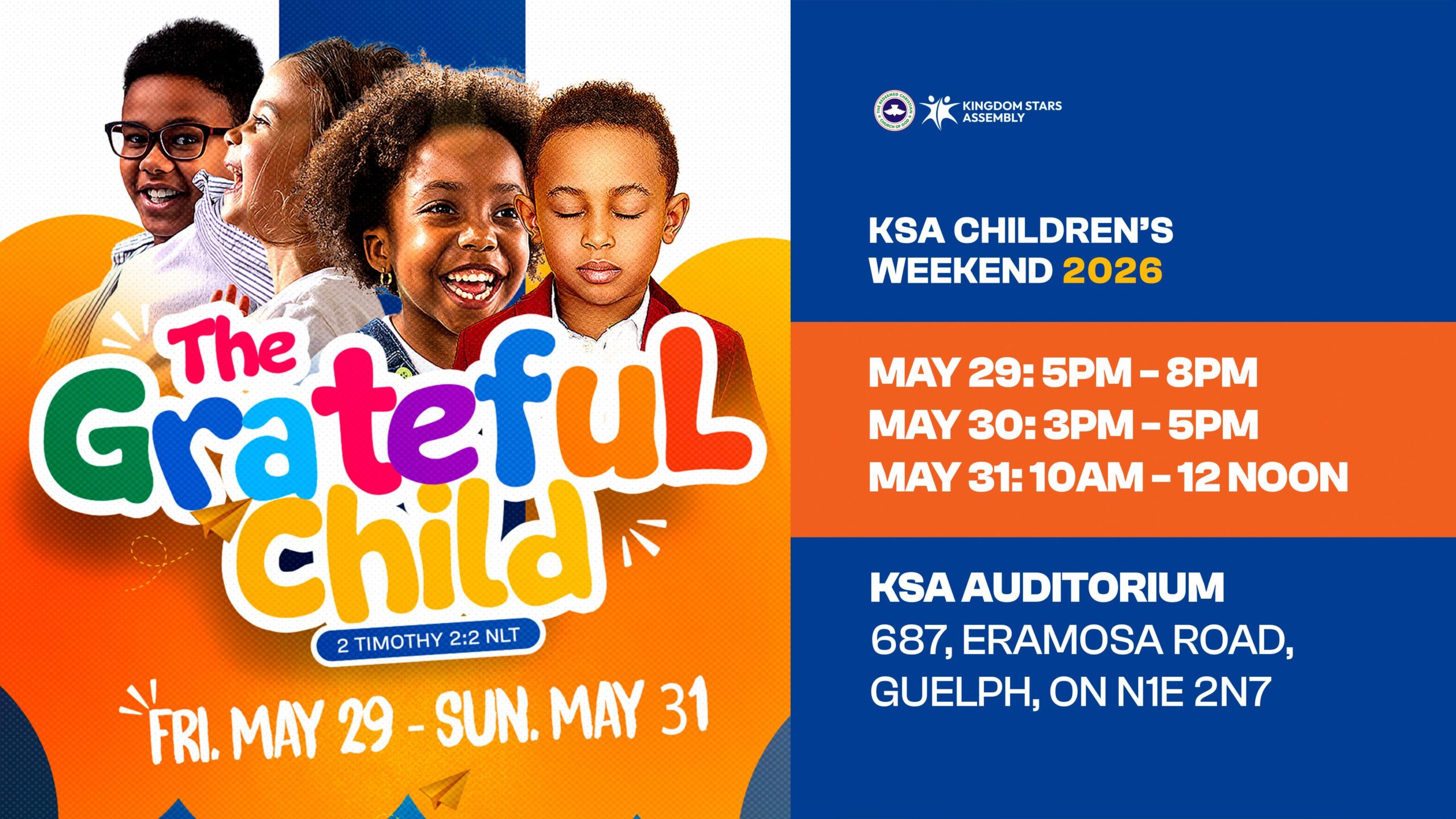 KSA Children’s Weekend 2026 flyer themed “The Grateful Child” with children smiling, event dates May 29–31, and venue details at KSA Auditorium, Guelph.